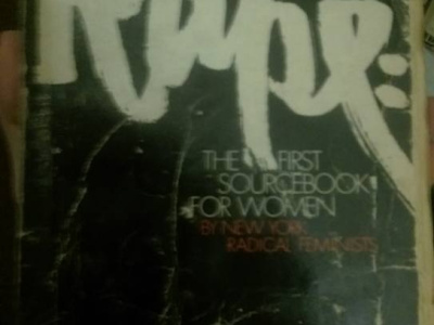 Cover of book called Rape: The First Sourcebook for Women